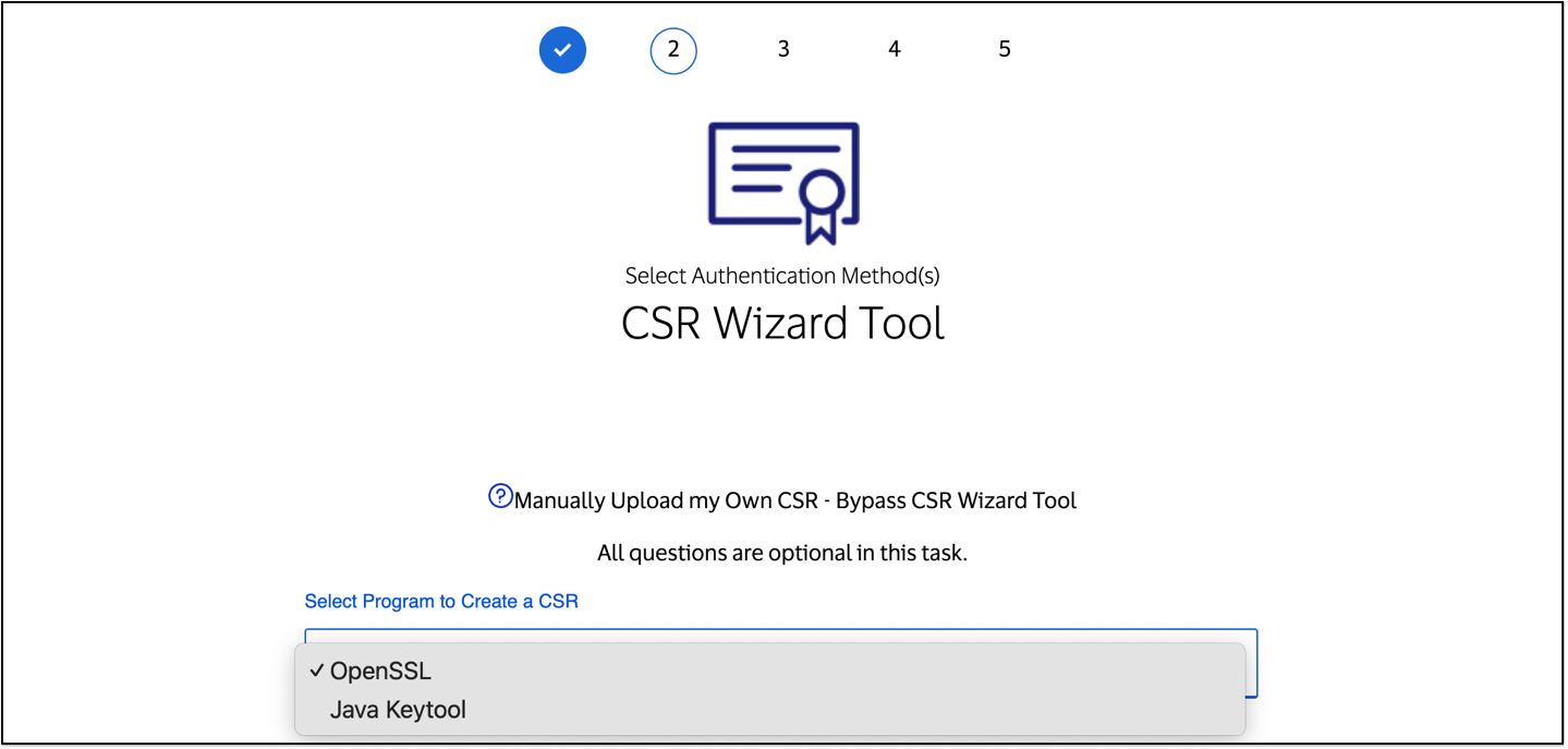 To create a CSR, select either "OpenSSL" or "Java Keytool" from the drop-down menu.