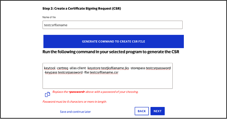 Click "Generate Command to Create CSR File" for Java Keytool